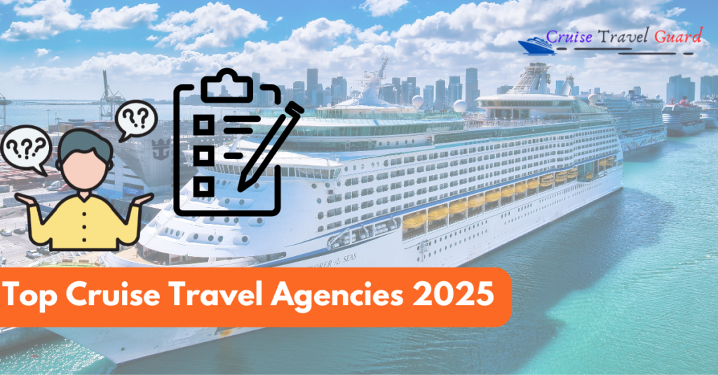 Top Cruise Travel Agencies 2025